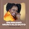 En Ngano Munyalo Duto - Christine Otieno lyrics