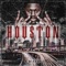 Houston - Cico P lyrics