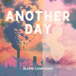 Aleksi Campagne - Another Day