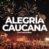 Alegría Caucana - Single, 2016