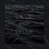 La vie est belle - Single