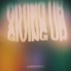 Giving Up - Single