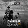 Essência do Gaúcho - Single