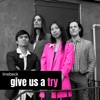 Give Us a Try - Single