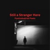 Still a Stranger Here - Single