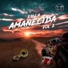 En La Amanecida, Vol. 2 (En Vivo)