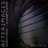 Don Davis: Afterimages album lyrics, reviews, download