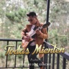 Todas Mienten - Single