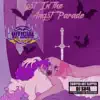 LosT In the AngsT Parade (Chopped Not Slopped) album lyrics, reviews, download