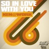 So in Love With You - Single