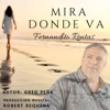 MIRA DONDE VA - Single