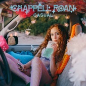 Casual by Chappell Roan