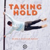 BLEM - Taking Hold