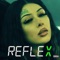 Reflex - Lady XO lyrics
