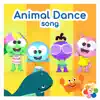 Animal Dance Song - Single album lyrics, reviews, download