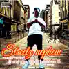 Streetz Nephew, Vol. 2 (feat. Fastlife Dre) album lyrics, reviews, download