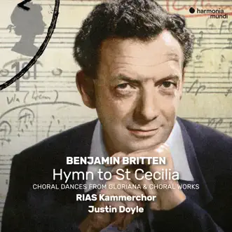 Britten: Choral Works by RIAS Kammerchor & Justin Doyle album reviews, ratings, credits