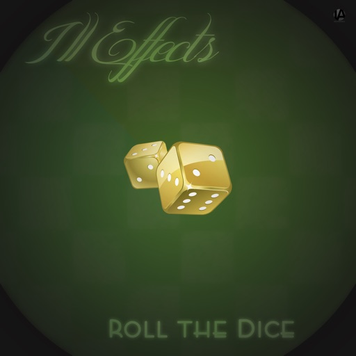 Roll the Dice - EP by ill effects