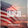 I Bleed The Color Free - Single