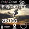 E SCHRITT ZRÜGG (feat. CANDY ANDY) - PHYLO lyrics