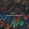 Warehouse Requiem - Single