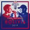 Final Nacional Bolivia 2019 (Live) album lyrics, reviews, download