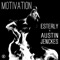 Motivation (feat. Austin Jenckes) - Esterly lyrics