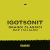 Grandi Classici Rap Italiano I GOT 5 ON IT - EP