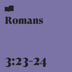 Romans 3:23-24 (feat. Brad Kilman) - Single by Verses album reviews, ratings, credits