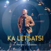 Ka Letsatsi (Live) - Single