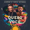 Quero Você (feat. Maria Bethânia) - Single