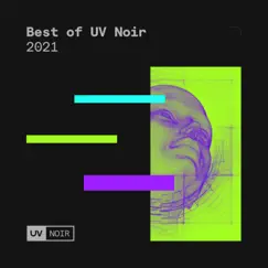 Best of UV Noir 2021 by Stan Kolev, Paul Thomas & Fuenka album reviews, ratings, credits