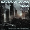 Que des sales visions - Single