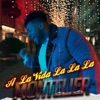 A la Vida la la La - Single