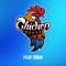 L'HYMNE DU POULAILLER (feat. QQUN) - Max d'la ChickenHouse lyrics