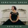 Something Green - Single