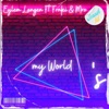 My World - Single, 2023