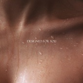 Designed for You artwork