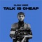 Talk Is Cheap artwork