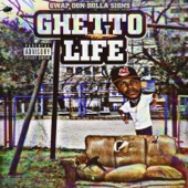 Ghetto Life