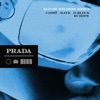 Prada (Oliver Heldens Remix) [feat. D-Block Europe] - Single