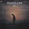 Stream & download Hopeless - Single