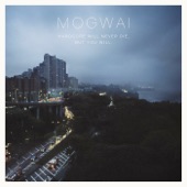 Mogwai - Mexican Grand Prix