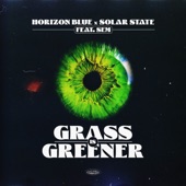Grass Is Greener (feat. Sem) artwork