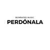 Bomba390 music - Perdónala
