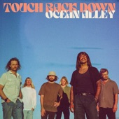 Ocean Alley - Touch Back Down