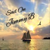 Sail on Jimmy B - Single
