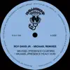 Michael Remixes - EP album lyrics, reviews, download