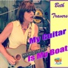 My Guitar Is My Boat - Single