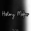 History Maker (Yuri on Ice) - Single album lyrics, reviews, download